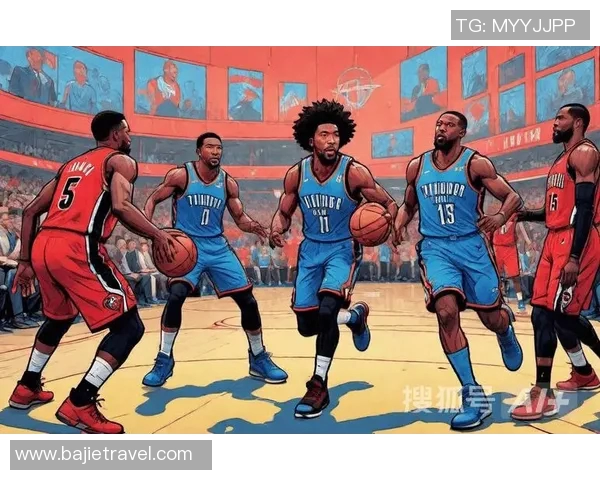 开拓者与雷霆激战正酣双方球员表现精彩引人注目