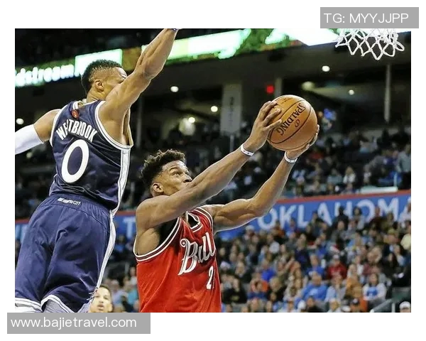 公牛与雷霆对决分析球队状态与战术解析全方位剖析